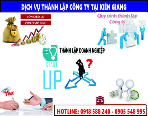 Đăng K&yacute; Th&agrave;nh Lập C&ocirc;ng Ty Tại Ki&ecirc;n Giang - Mở C&ocirc;ng Ty Tại Ki&ecirc;n Giang